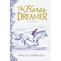 The Horse Dreamer, (Hardcover)