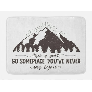 Inspirational Bath Mat, Once a Year Go Someplace You Have Never Been Before Wanderlust Theme, Plush Bathroom Decor Mat with Non Slip Backing, 29.5" X 17.5", Charcoal Grey White, by Ambesonne