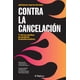 thumbnail image 1 of Contra la cancelación, 1 of 2