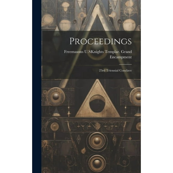 Proceedings : 23rd Triennial Conclave (Hardcover)