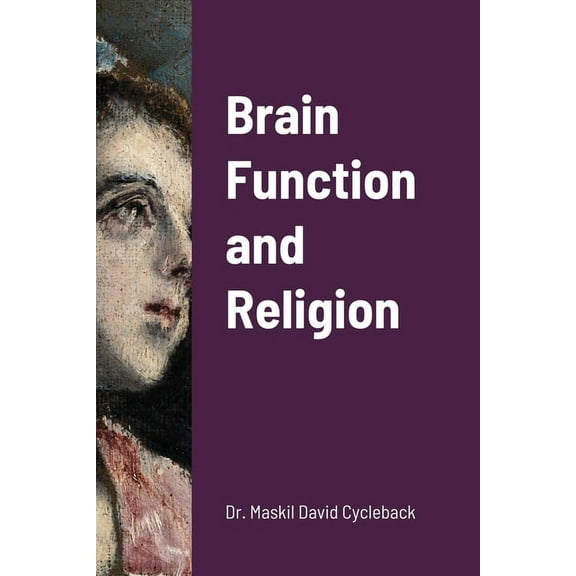 Brain Function and Religion, (Paperback)