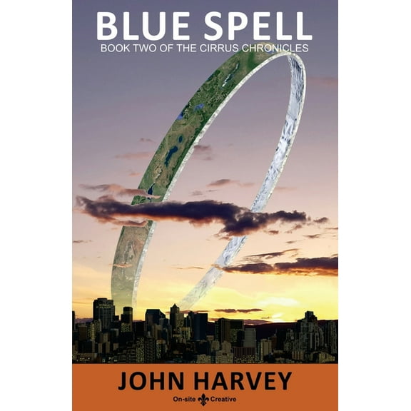The Cirrus Chronicles Blue Spell, Book 2, (Paperback)