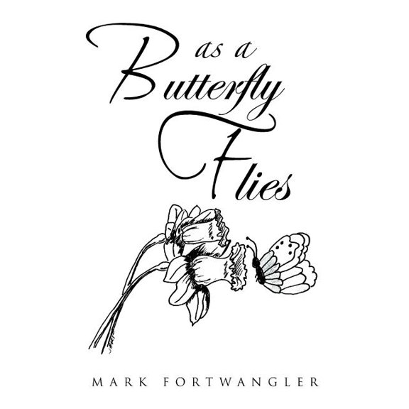As a Butterfly Flies, (Paperback)