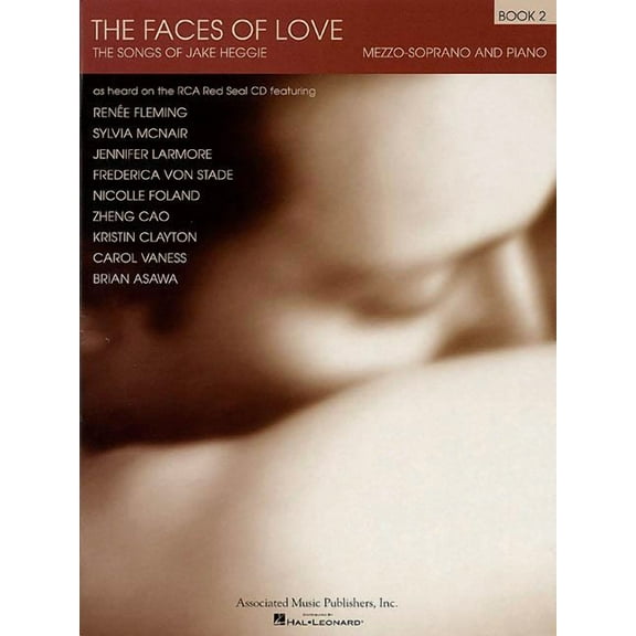 The Faces of Love: The Songs of Jake Heggie - Book 2, (Paperback)