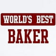 thumbnail image 2 of CafePress - Worlds Best Baker Infant Bodysuit - Baby Light Bodysuit, Size Newborn - 24 Months, 2 of 4