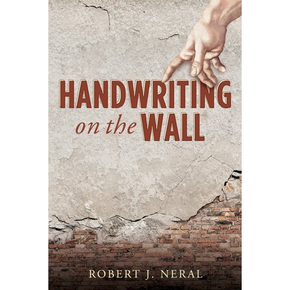 Handwriting on the Wall, (Paperback)