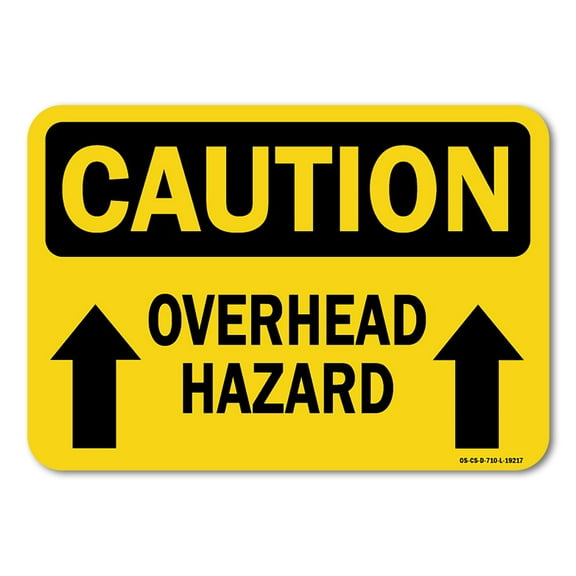 OSHA Caution Sign - Overhead Hazard With Arrow | Plastic Sign | Protect Your Business, Work Site, Warehouse & Shop Area |  Made in the USA