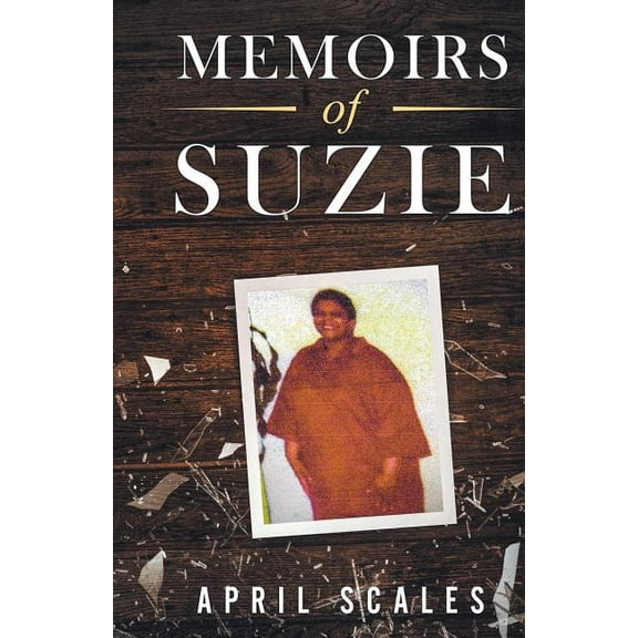 Memoirs of Suzie, (Paperback)