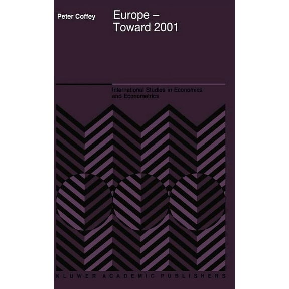 International Studies in Economics and E Europe -- Toward 2001, Book 35, (Hardcover)