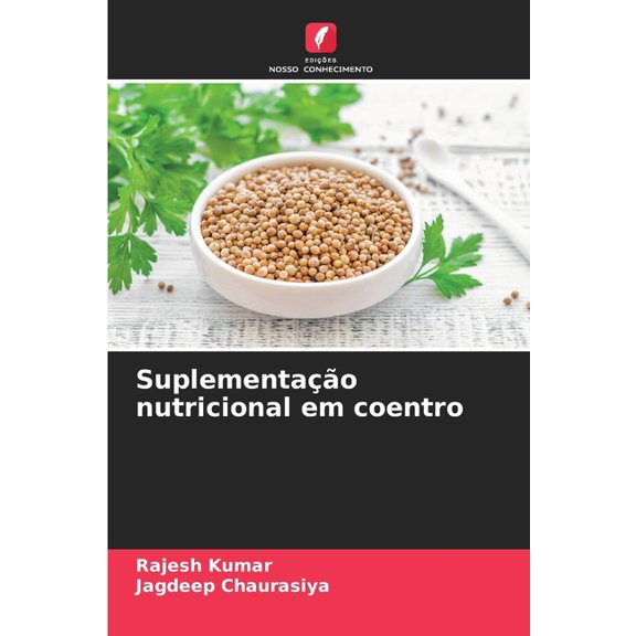 Suplementação nutricional em coentro, (Paperback)