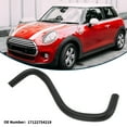 thumbnail image 3 of Manguera de radiador Unique Bargains para Mini Cooper 2007-2017 No.17122754219 Manguera de refrigerante de goma negra 1 Pc, 3 of 6
