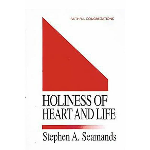 Pre-Owned Faithful Congregations Holiness Of Heart And Life (Paperback) 0687126525 9780687126521