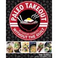 thumbnail image 2 of Paleo Takeout: Restaurant Favorites Without the Junk, 2 of 2