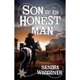 thumbnail image 1 of Pre-Owned Son of an Honest Man (Paperback) 098906672X 9780989066723, 1 of 1