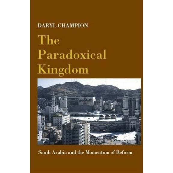 The Paradoxical Kingdom, (Paperback)