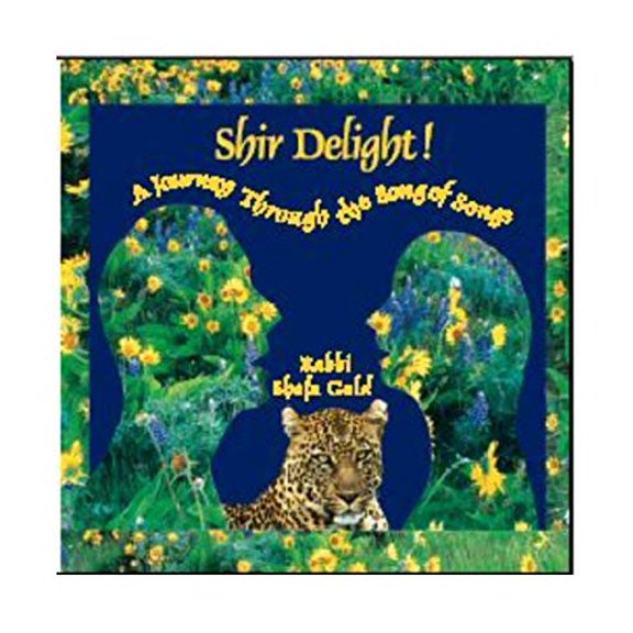 Pre-Owned Shir Delight! A Journey Through the Song of Songs
