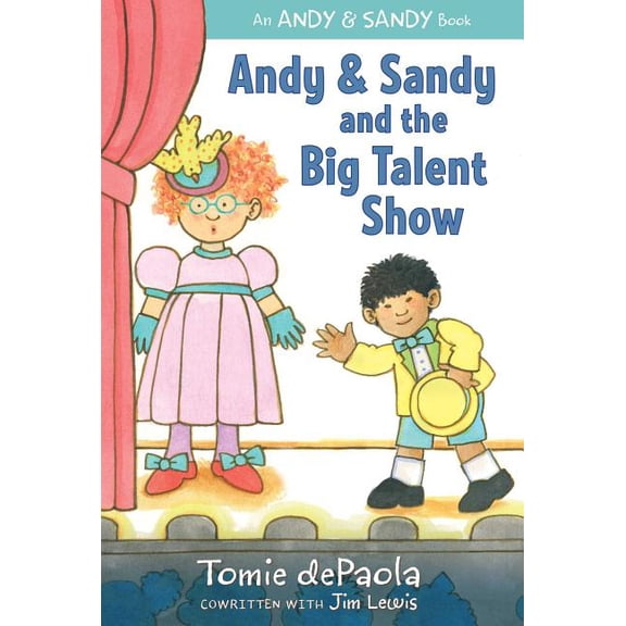 An Andy & Sandy Book: Andy & Sandy and the Big Talent Show (Paperback)