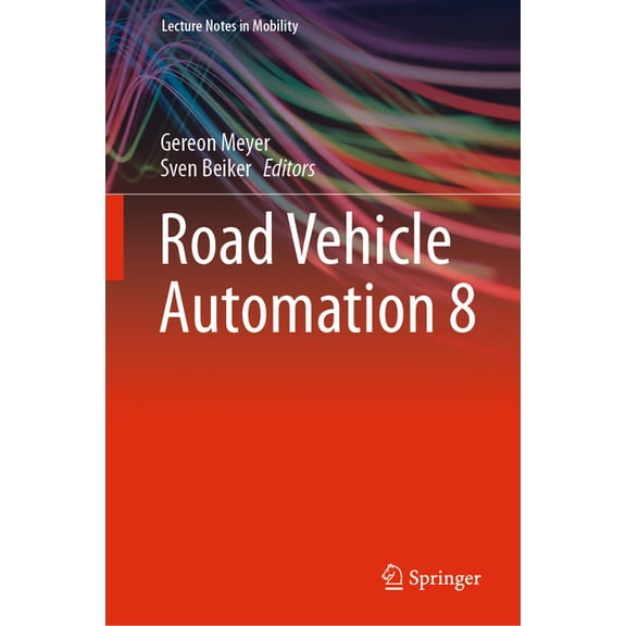 Lecture Notes in Mobility Road Vehicle Automation 8, (Hardcover)