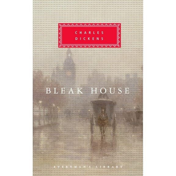 Everyman's Library Classics Bleak House: Introduction by Barbara Hardy, (Hardcover)