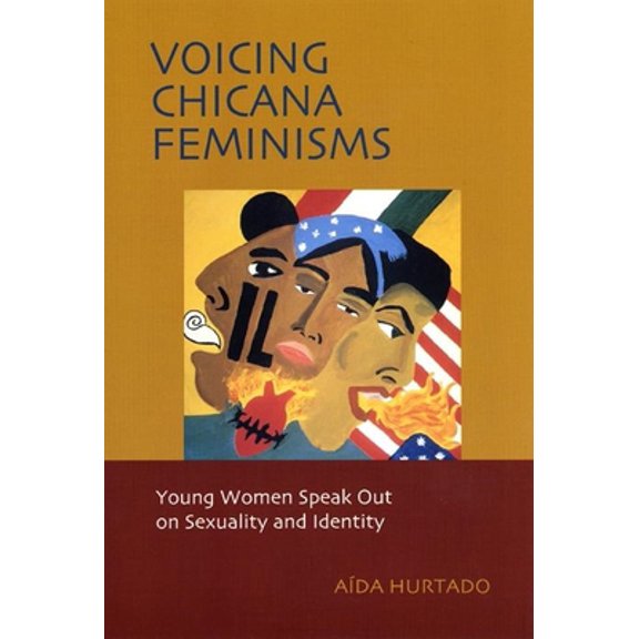 Pre-Owned Voicing Chicana Feminisms: Young Women Speak Out on Sexuality and Identity (Paperback) 0814735746 9780814735749