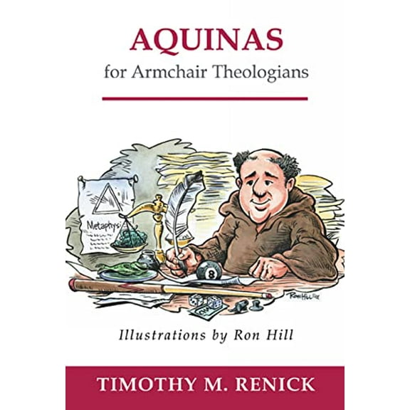 Pre-Owned Aquinas for Armchair Theologians (Paperback) 0664223044 9780664223045