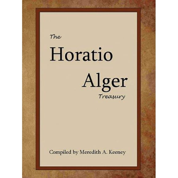 The Horatio Alger Treasury