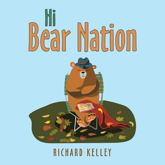 Hi Bear Nation (Paperback)
