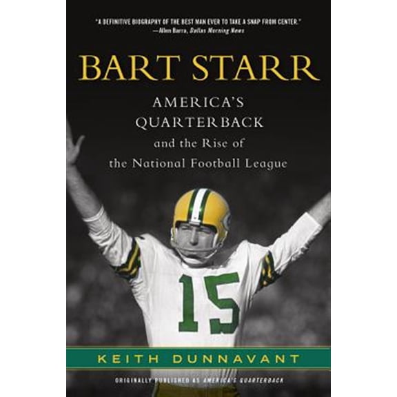 Pre-Owned Bart Starr (Paperback) 125001624X 9781250016249
