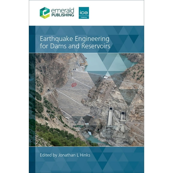 Earthquake Engineering for Dams and Reservoirs, (Hardcover)