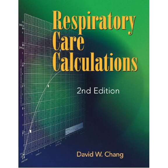 Pre-Owned Respiratory Care Calculations (Paperback) 0766805174 9780766805170