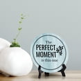 thumbnail image 2 of The Perfect Moment Is This One Blue Wood Color Circle Table Sign (5" X 5"), 2 of 4