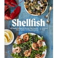 thumbnail image 2 of Pre-Owned Shellfish: Recipes with the Fresh Taste of the Sea (a Seafood Cookbook) (Paperback) 1632174006 9781632174000, 2 of 2