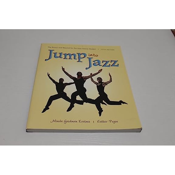 Pre-Owned Jump Into Jazz: The Basics and Beyond for Jazz Dance Students (Paperback) 0072844043 9780072844047