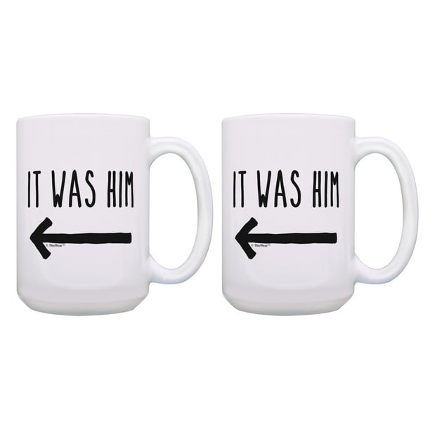 ThisWear Funny Couples Gifts It Was Him Husband Wife Gifts Joke Mugs 2 Pack 15oz Coffee Mugs Him ThisWear Funny Couples Gifts It Was Him Husband Wife Gifts Joke Mugs 2 Pack 15oz Coffee Mugs Him