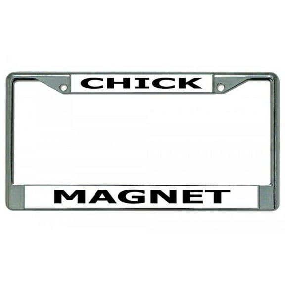 Chick Magnet Chrome License Plate Frame