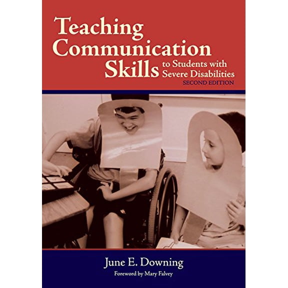 Pre-Owned Teaching Communication Skills to Students with Severe Disabilities, Second Edition (Paperback) 1557667551 9781557667557