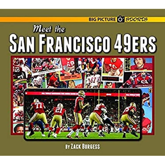 Pre-Owned Meet the San Francisco 49ers (Hardcover) 1599537222 9781599537221
