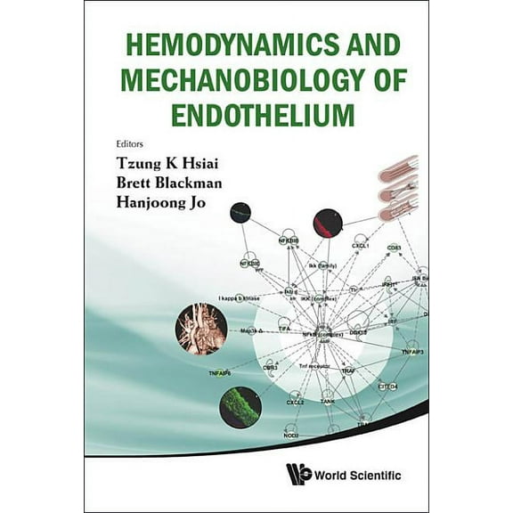 Hemodynamics & Mechanobiology of Enddo.., (Hardcover)