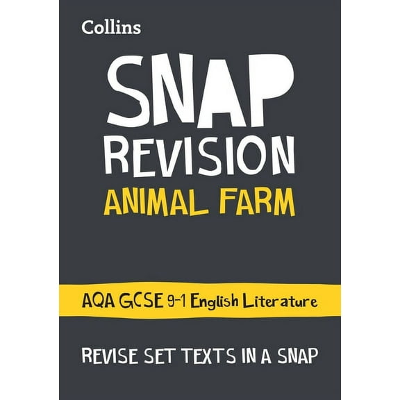 Collins Snap Revision Text Guides – Animal Farm: AQA GCSE English Literature (Paperback)