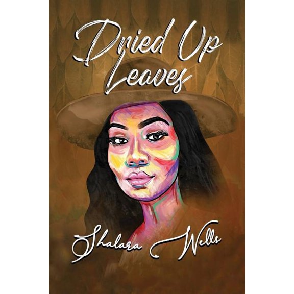Dried Up Leaves (Paperback)