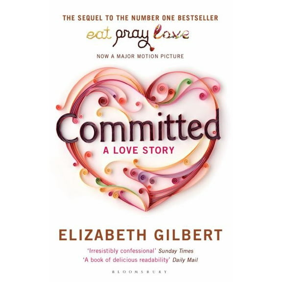 Committed : A Love Story