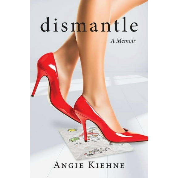Dismantle, (Paperback)
