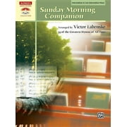 VICTOR LABENSKE Sacred Performer Collections: Sunday Morning Companion: 33 Traditional Hymns Arranged in a Variety of Styles for Solo Piano, Comb-Bound Book (Other)