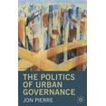 thumbnail image 1 of Pre-Owned The Politics of Urban Governance (Paperback) 0333732685 9780333732687, 1 of 1