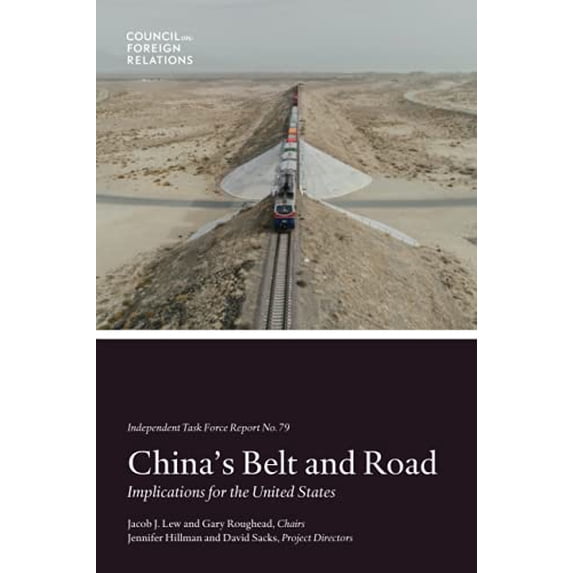 Pre-Owned China's Belt and Road: Implications for the United States (Paperback) 0876098006 9780876098004