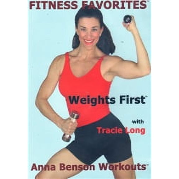 Fitness Favorites Weights First DVD - Tracie Long
