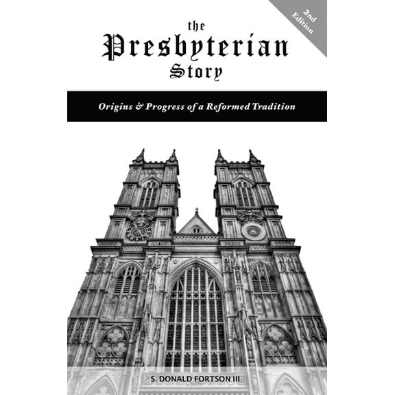 The Presbyterian Story (Hardcover)