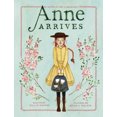 thumbnail image 2 of Anne Arrives (Anne Chapter Book), 2 of 2