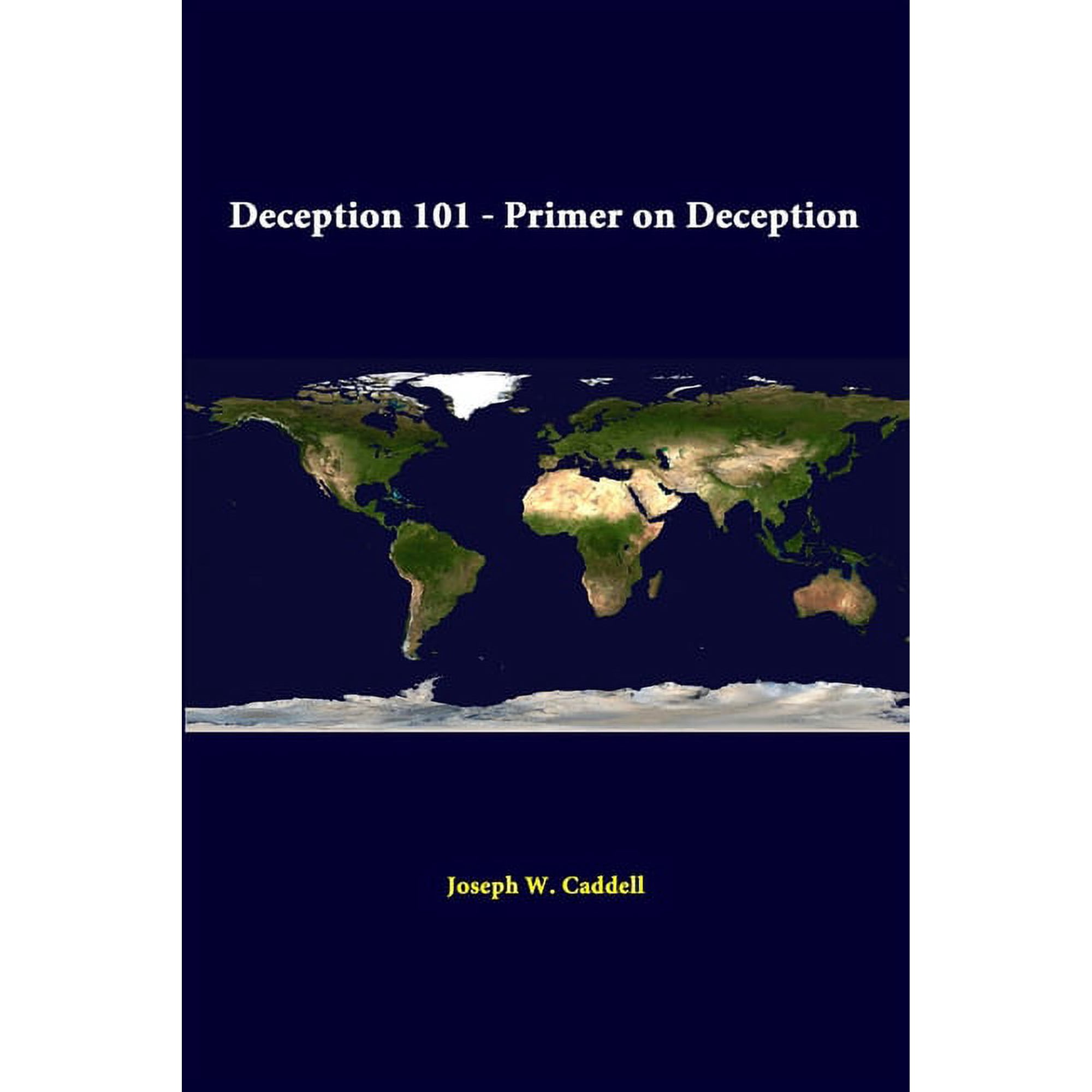 Deception 101 - Primer On Deception (Paperback)