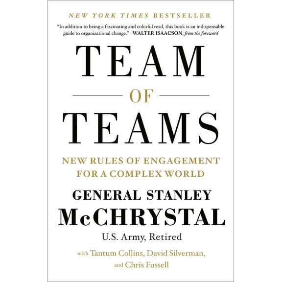 Pre-Owned Team of Teams: New Rules of Engagement for a Complex World (Hardcover) 1591847486 9781591847489